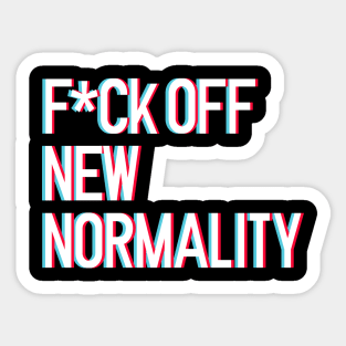 F*ck off new normality lettering art with 3d glasses effect over white blackground. T shirt and stamps concept Sticker